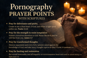 Pornography prayer points with scriptures